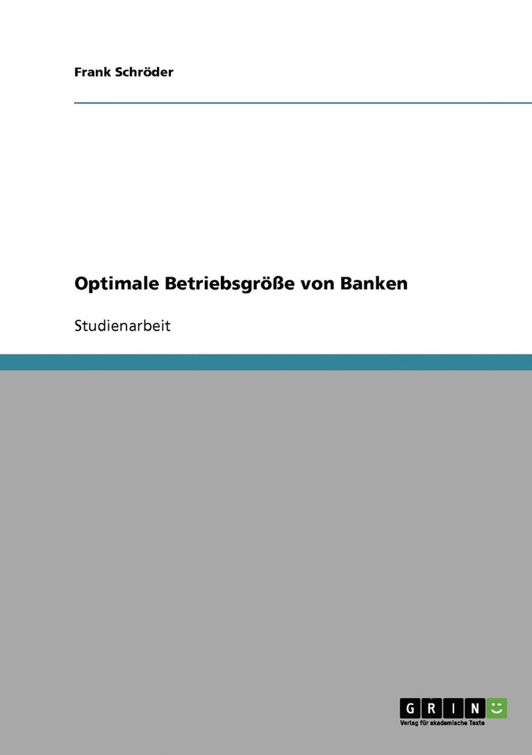 Optimale Betriebsgre von Banken 1