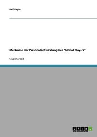 bokomslag Merkmale der Personalentwicklung bei &quot;Global Players&quot;