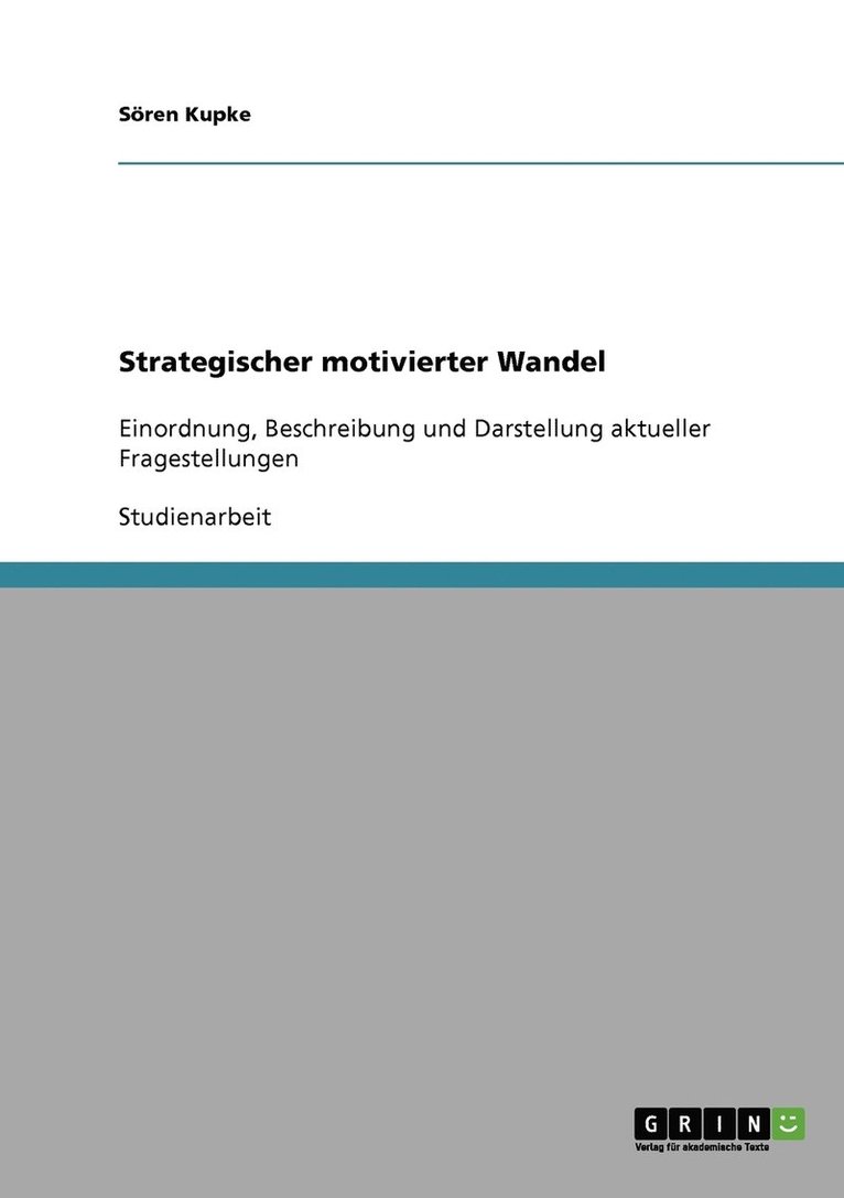 Strategischer motivierter Wandel 1