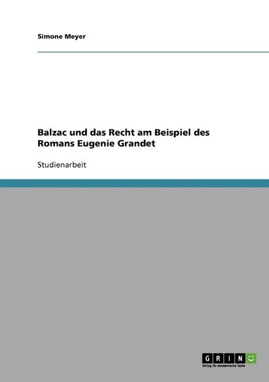 bokomslag Balzac und das Recht am Beispiel des Romans Eugenie Grandet