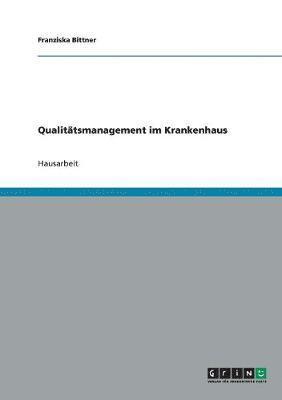 Qualittsmanagement im Krankenhaus 1