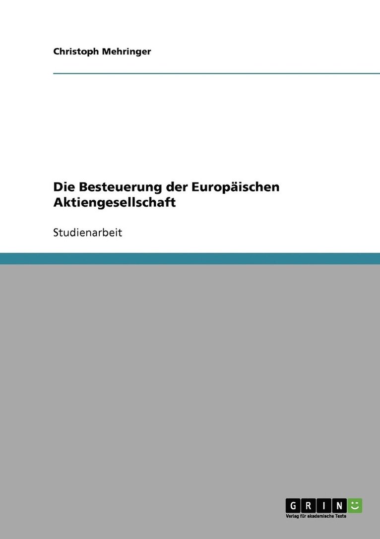 Die Besteuerung der Europischen Aktiengesellschaft 1