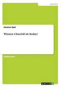 bokomslag Winston Churchill als Redner