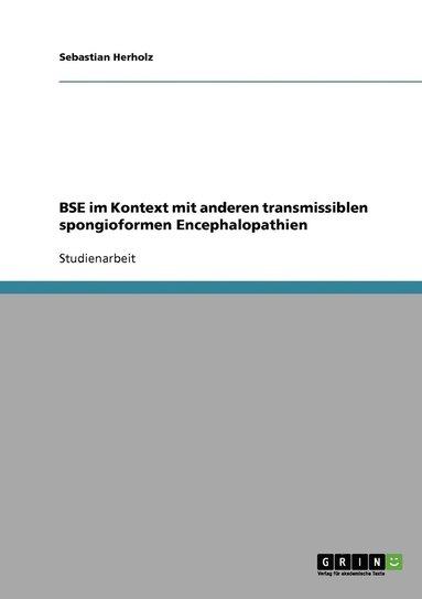 bokomslag BSE im Kontext mit anderen transmissiblen spongioformen Encephalopathien