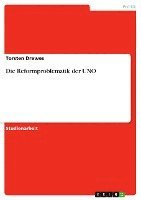 bokomslag Die Reformproblematik Der Uno