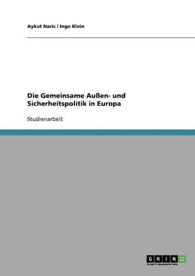 bokomslag Die Gemeinsame Auen- und Sicherheitspolitik in Europa