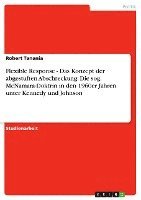 Robert Tanania - Flexible Response - Das Konzept der abgestuften Abschreckung, Häftad