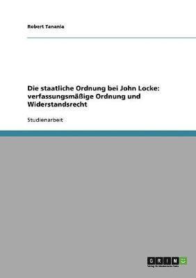 Robert Tanania - staatliche Ordnung bei John Locke, Häftad