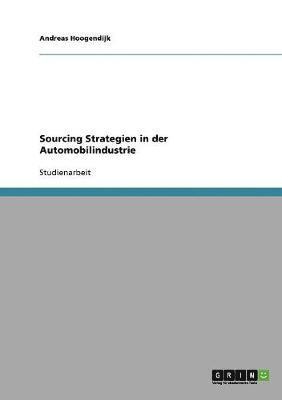 bokomslag Sourcing Strategien in der Automobilindustrie