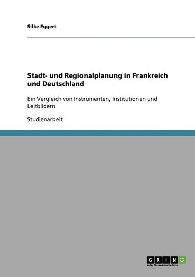 bokomslag Stadt- und Regionalplanung in Frankreich und Deutschland