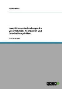 bokomslag Investitionsentscheidungen im Unternehmen