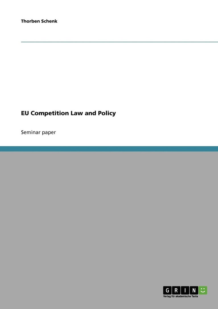EU Competition Law and Policy 1