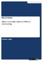 bokomslag Macro Economic Issues of Offshore Outsourcing