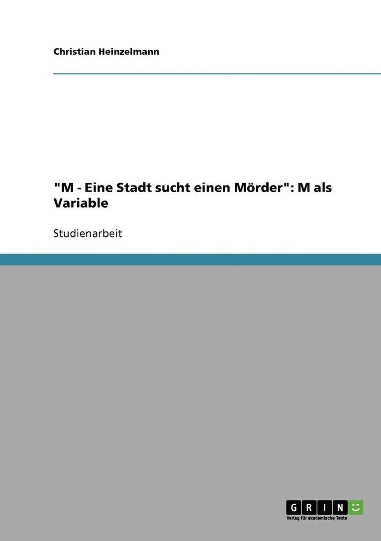 "M - Eine Stadt sucht einen Mörder"