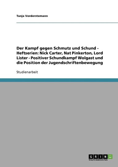 bokomslag Der Kampf gegen Schmutz und Schund - Heftserien