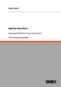 bokomslag Mythos Marathon