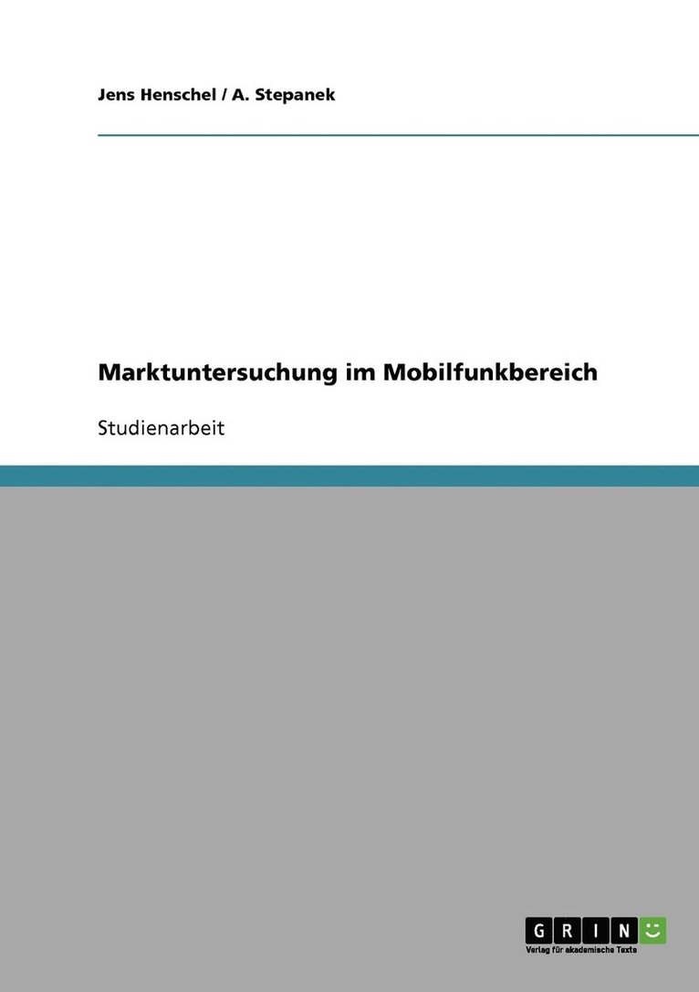 Jens Henschel, A Stepanek, A. Stepanek - Marktuntersuchung im Mobilfunkbereich, Häftad