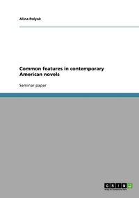 bokomslag Common features in contemporary American novels