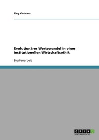 bokomslag Evolutionrer Wertewandel in einer institutionellen Wirtschaftsethik