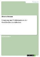 Ursprung Und Problematiken Der Geschlechtersozialisation 1