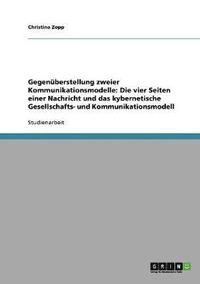 bokomslag Gegenüberstellung zweier Kommunikationsmodelle