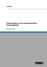 bokomslag Forderungen an eine alternsgerechte Personalpolitik