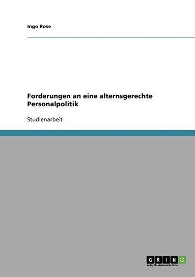 bokomslag Forderungen an eine alternsgerechte Personalpolitik