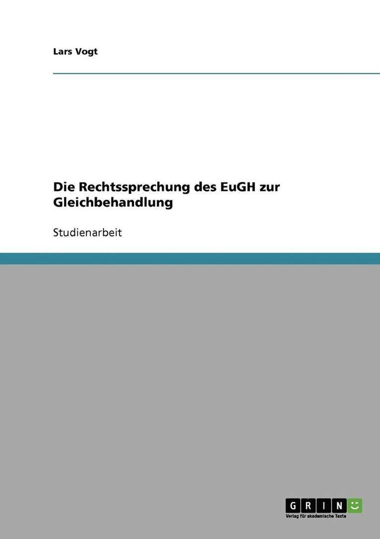 Lars Vogt - Rechtssprechung des EuGH zur Gleichbehandlung, Häftad