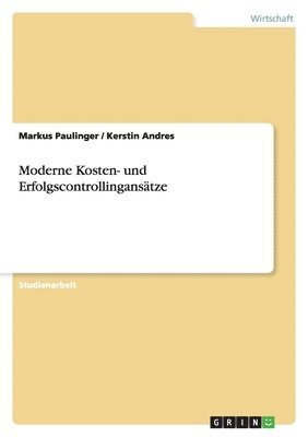bokomslag Moderne Kosten- Und Erfolgscontrollingansätze