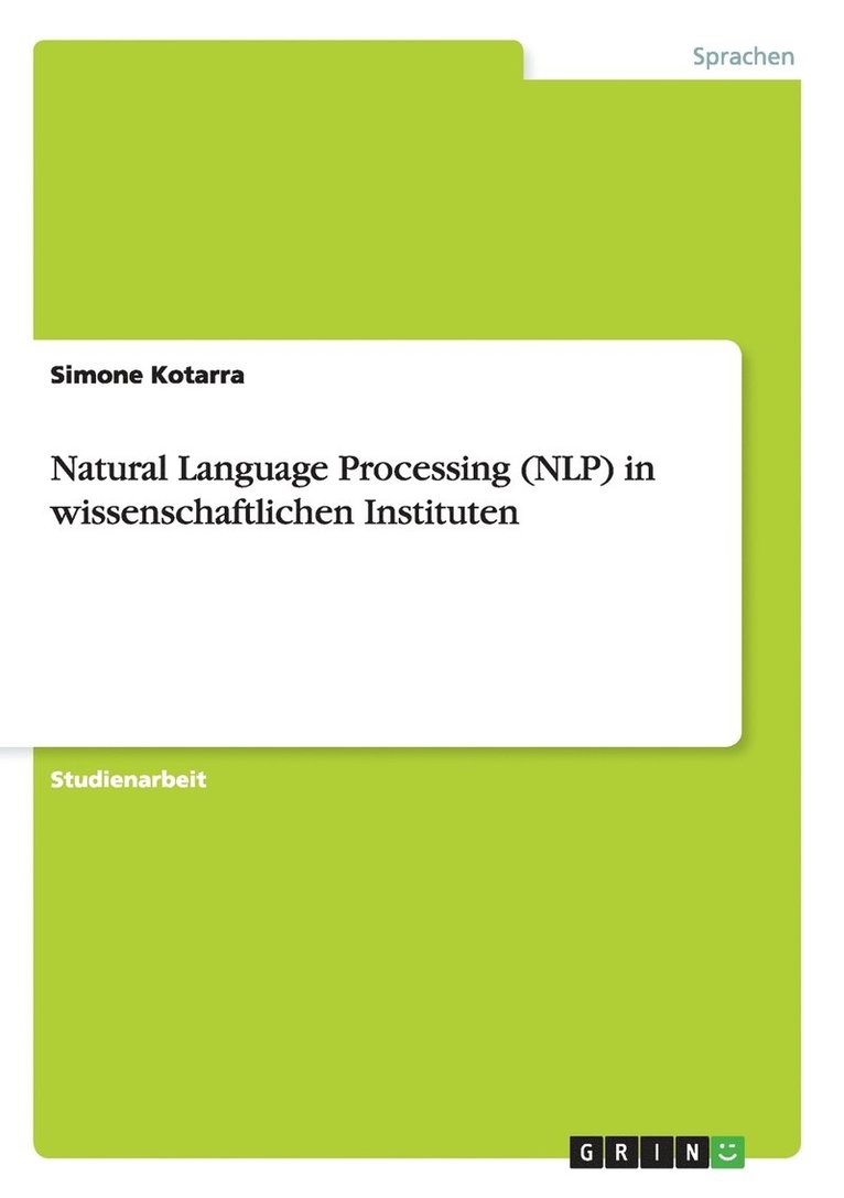 Natural Language Processing (Nlp) in Wissenschaftlichen Instituten 1