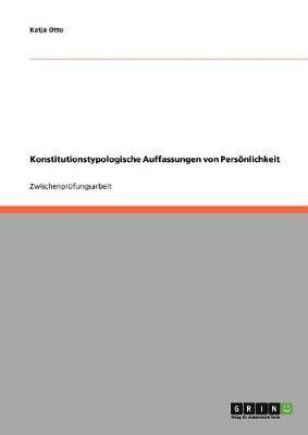 Konstitutionstypologische Auffassungen Von Personlichkeit 1