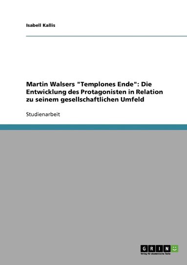 bokomslag Martin Walsers &quot;Templones Ende&quot;