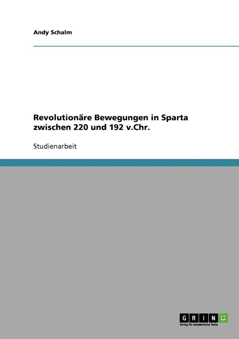 Revolutionre Bewegungen in Sparta zwischen 220 und 192 v.Chr. 1