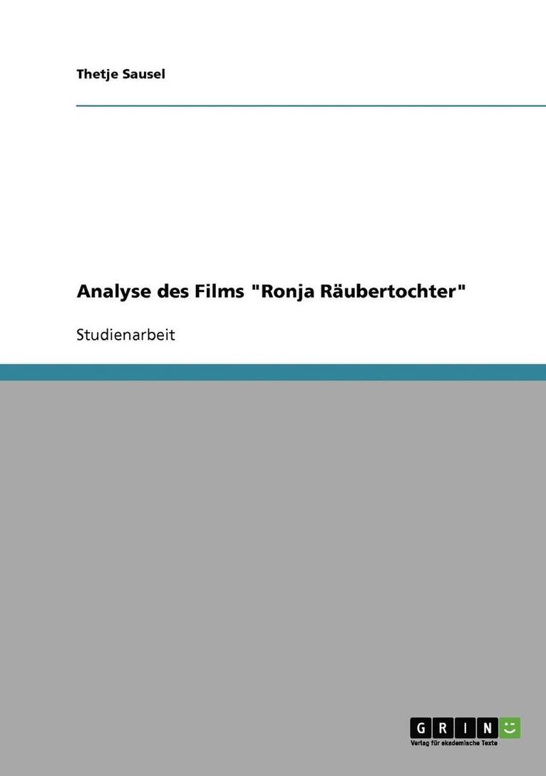 Analyse Des Films 'Ronja Raubertochter' 1