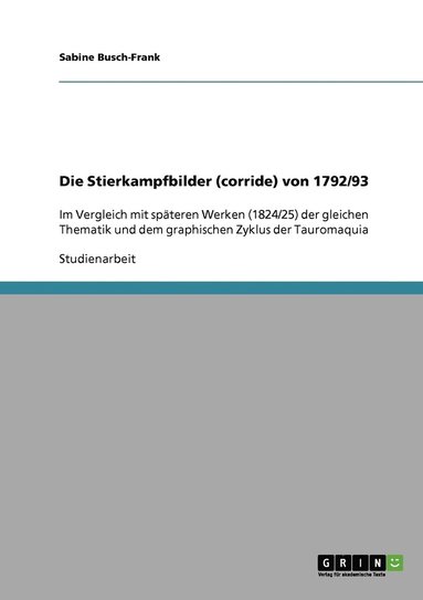 bokomslag Die Stierkampfbilder (corride) von 1792/93