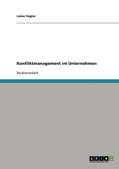 bokomslag Konfliktmanagement im Unternehmen