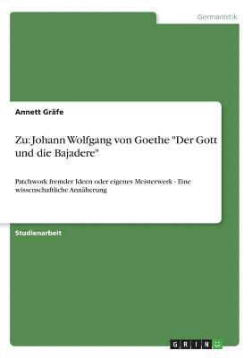 bokomslag Zu: Johann Wolfgang Von Goethe  Der Gott