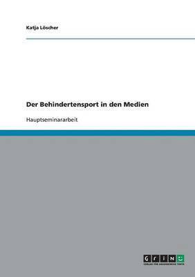 Katja Löscher - Behindertensport in den Medien, Häftad