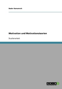 bokomslag Motivation und Motivationsteorien