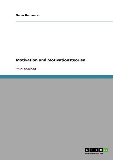 bokomslag Motivation und Motivationsteorien