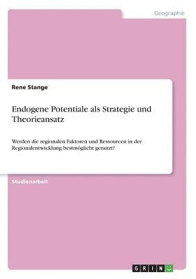 Endogene Potentiale ALS Strategie Und Theorieansatz 1