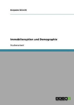 bokomslag Immobilienzyklen und Demographie