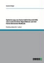 bokomslag Optimierung Von Automobilteilen Mit Hilfe Von Evolutionaren Algorithmen Und Der Finite-Elemente-Methode