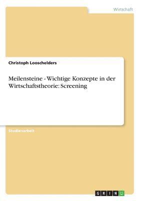 bokomslag Meilensteine - Wichtige Konzepte in der Wirtschaftstheorie