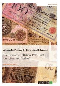 bokomslag Die Deutsche Inflation 1914-1923. Ursachen Und Verlauf