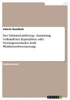 Submissionsbetrug - Auslastung vorhandener Kapazitäten oder Vermögensschaden kraft Wettbewerbsverzerrung