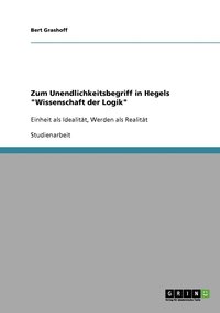 bokomslag Zum Unendlichkeitsbegriff in Hegels "Wissenschaft der Logik"