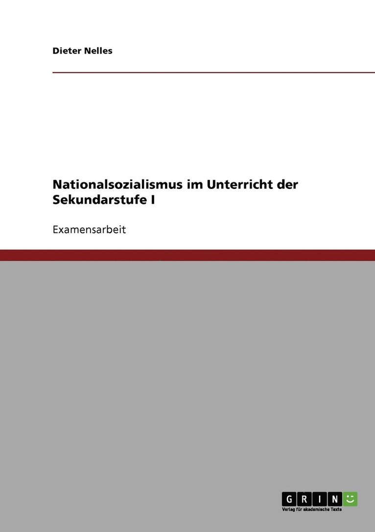 Nationalsozialismus im Unterricht der Sekundarstufe I 1