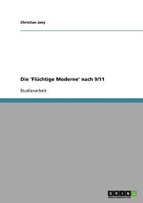 Christian Jany - 'Flüchtige Moderne' nach 9/11, Häftad