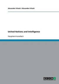 bokomslag United Nations and Intelligence